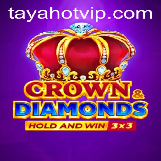 Exploring Crowndiamonds: The Alluring World of Strategy and Skill Featuring TAYAHOT