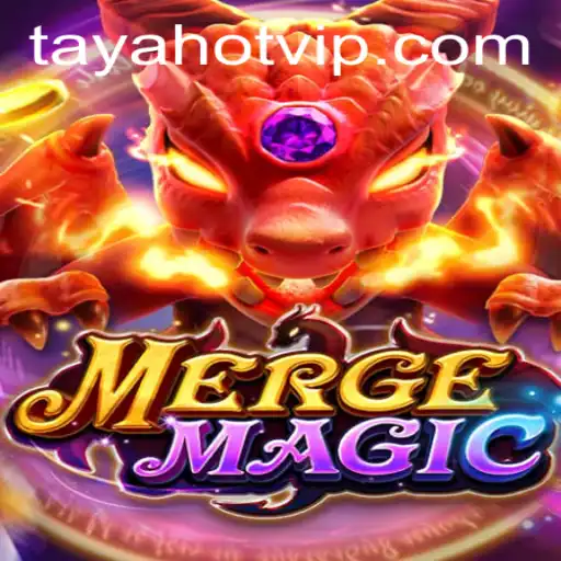 Unveiling the Mystical World of MergeMagic with TAYAHOT